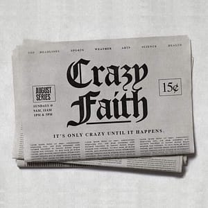Transformation Church - Crazy Faith series 