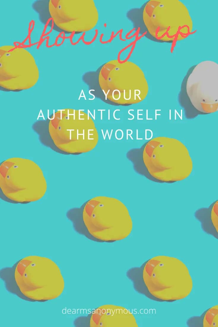 Showing up as your authentic self in the world requires hard work learning about yourself as a person.