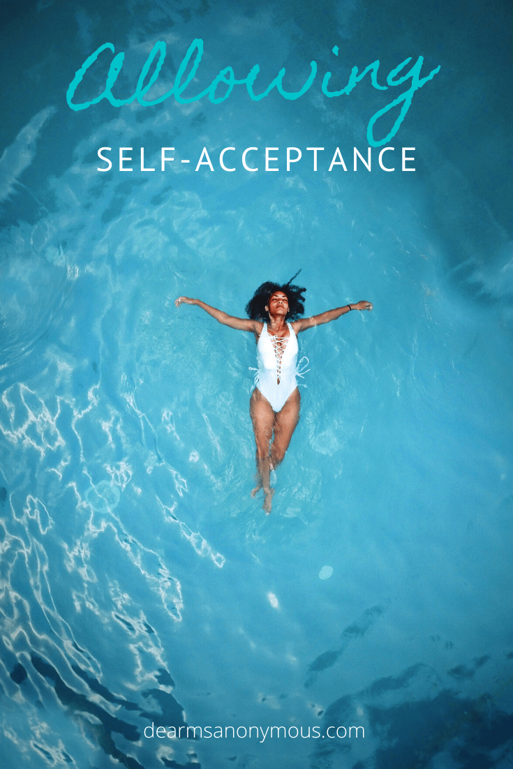 Self-acceptance is more important than world acceptance.