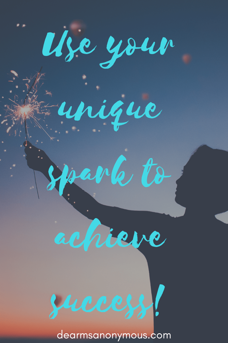 Why you should use your spark to achieve the success you want