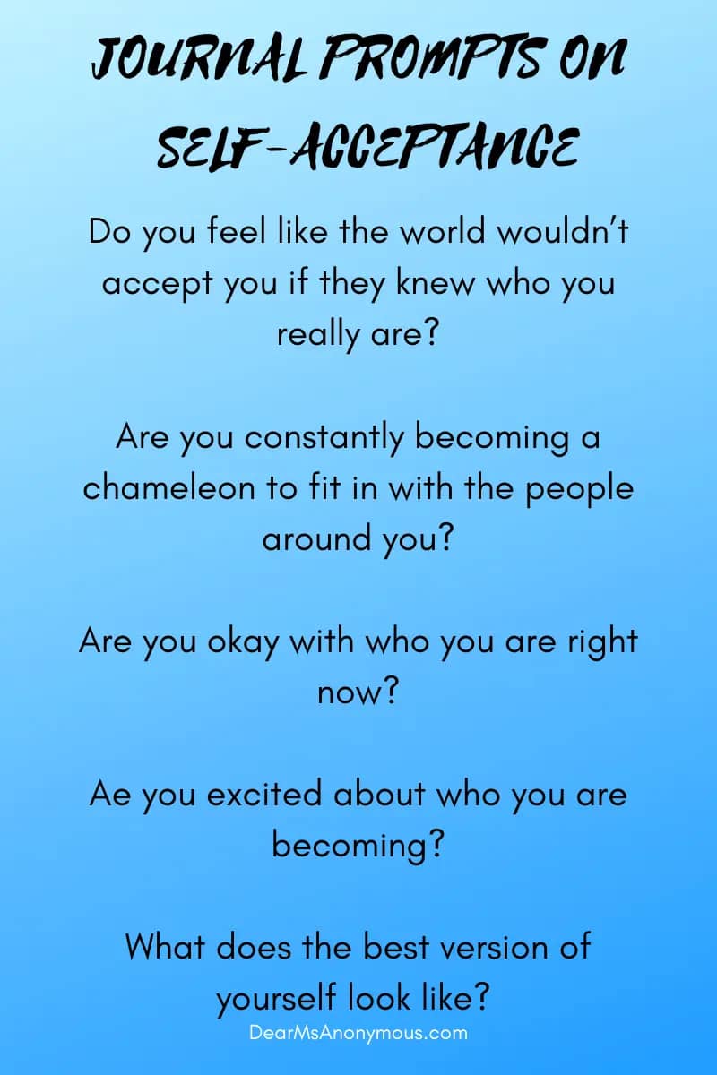 Journal prompts on self-acceptance that challenge you to think about whether or not you are trying to become who everyone else wants you to be, or becoming who you want to be